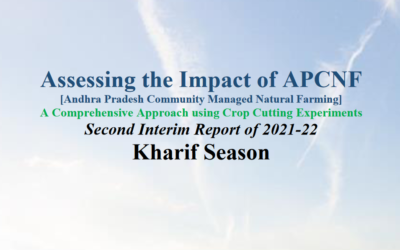Assessing the Impact of APCNF – Second Interim Report of 2021-22 – Kharif Season